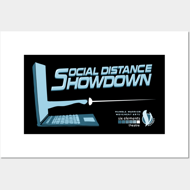 Social Distance Showdown Merch! Wall Art by Social Distance Showdown